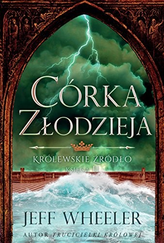 Krolewskie Zrodlo. Ksiega II. Corka zlodzieja
