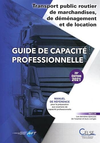 Guide de capacité professionnelle transport public routier de marchandises, de déménagement et de lo