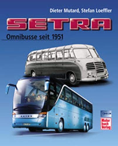 Setra  Omnibusse seit 1951