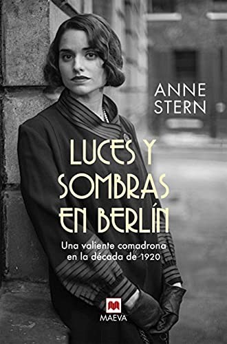 Luces y sombras en Berlín