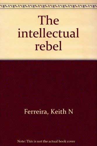 The intellectual rebel