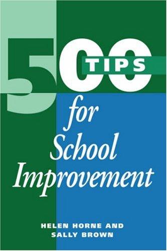 500 Tips for School Improvement