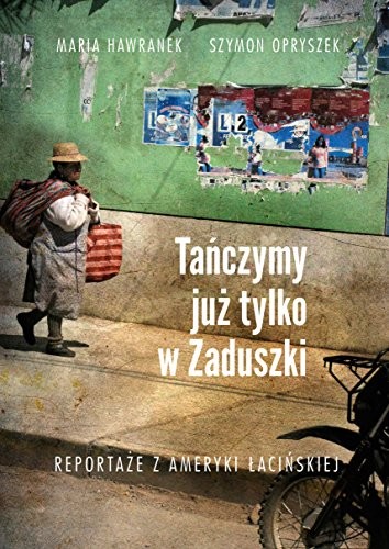 Tanczymy juz tylko w Zaduszki
