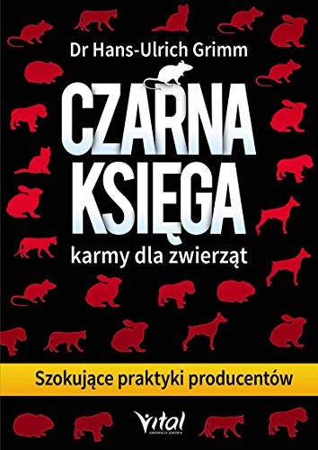 Czarna ksiega karmy dla zwierzat