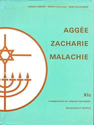 Aggée ; Zacharie 1-8
