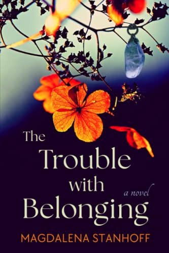The Trouble with Belonging
