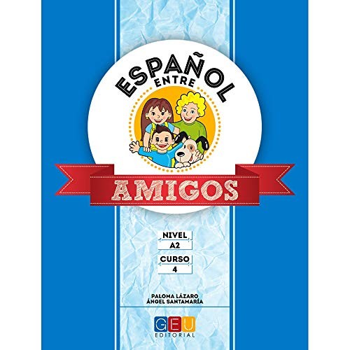 Español entre amigos 4, nivel A2