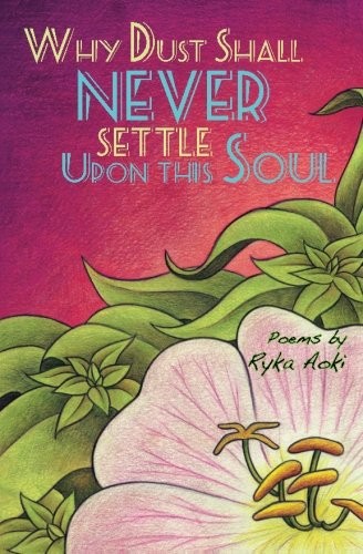 Why dust shall never settle upon this soul