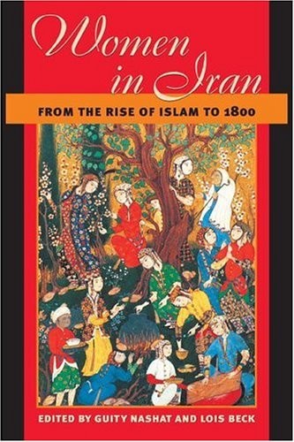 Women in Iran from the rise of Islam to 1800