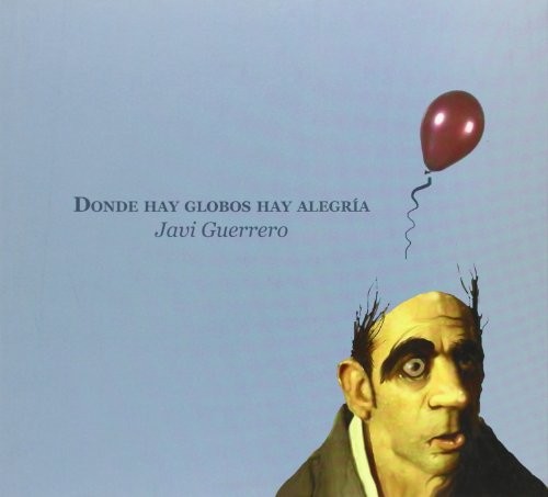 Donde hay globos hay alegría