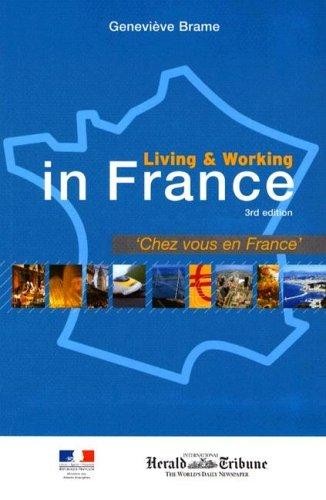 Living & working in France =