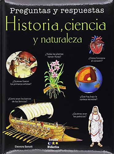 PREGUNTAS Y RESPUESTAS. HISTORIA, CIENCIA Y NATURALEZA