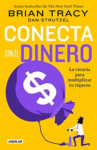 Conecta con el Dinero/ the Science of Money