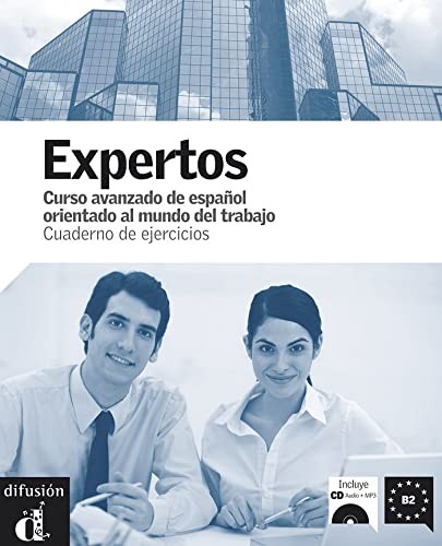 Expertos. Cuaderno de Ejercicios. Nivel B2
