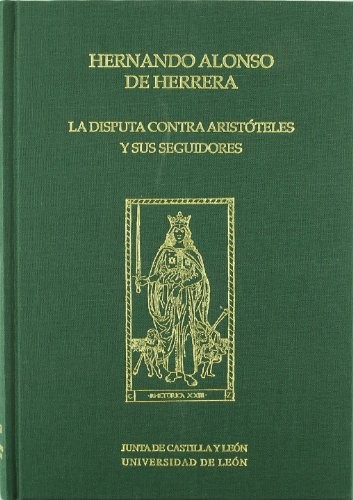 La Disputa contra Aristóteles y sus seguidores