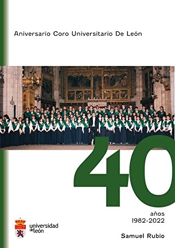 Aniversario Coro Universitario de León