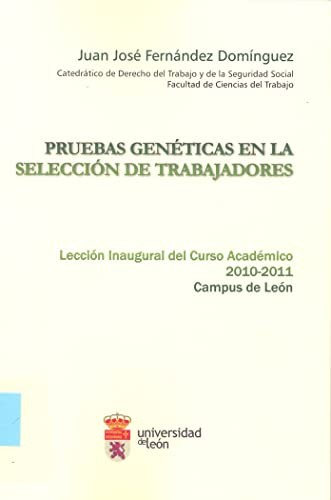 Pruebas genéticas en la selección de trabajadores