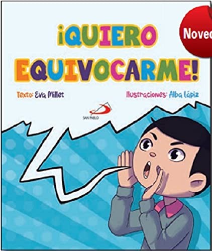 ¡Quiero equivocarme!