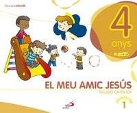Projecte Javerím. El meu amic Jesús. EI 4 anys. Religió católica. Valenciano
