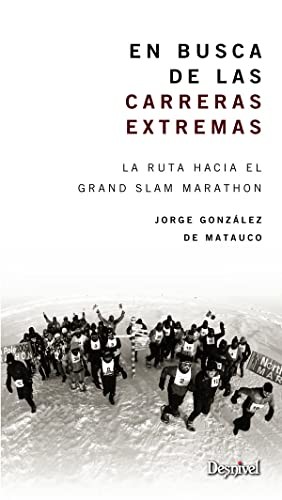 En busca de las carreras extremas