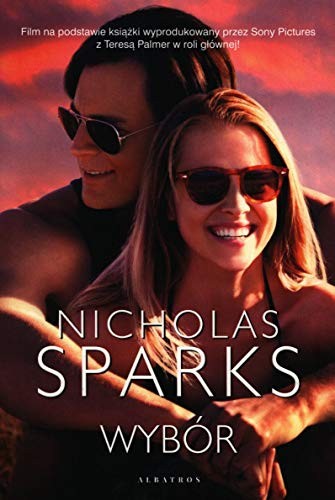 WybĂlr - Nicholas Sparks [KSIÄĹťKA]