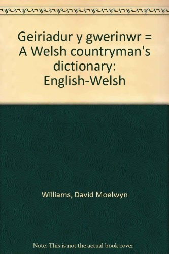 Geiriadur y gwerinwr =
