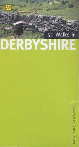 50 Walks in Derbyshire (50 Walks)