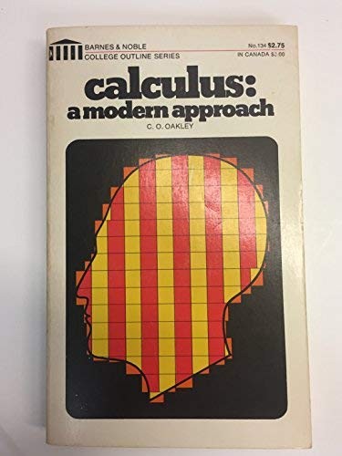 Calculus; a modern approach
