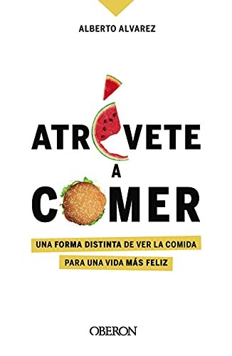 Atrévete a comer