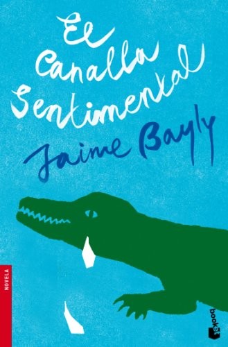 El canalla sentimental