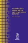 La orden europea de investigación en el espacio europeo de justicia
