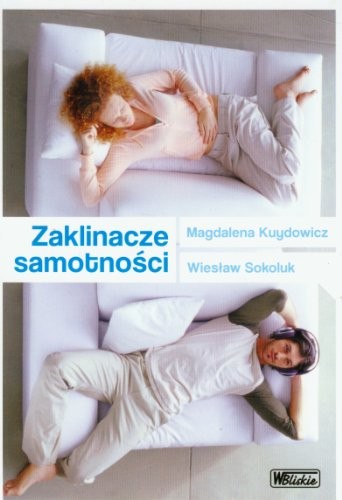Zaklinacze samotnosci