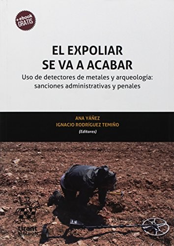 El expoliar se va a acabar