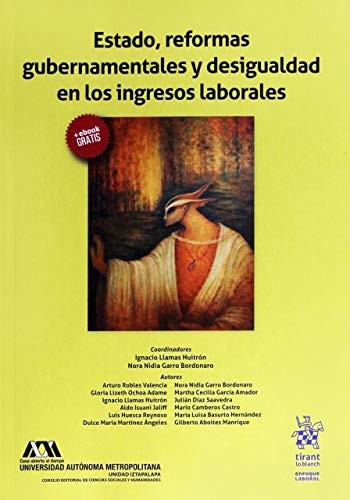 Estado, reformas gubernamentales y desigualdad en los ingresos laborales