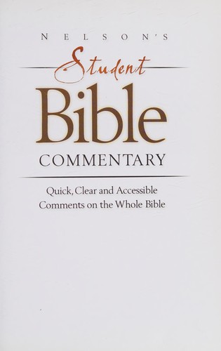 Nelson's student Bible commentary