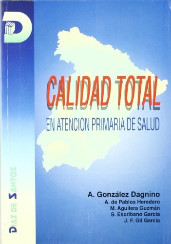 Calidad total en atención primaria de salud