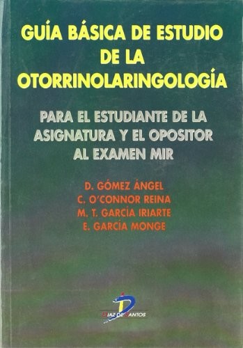 Guía básica de estudio de la otorrinolaringología
