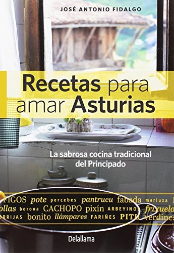 Recetas para amar Asturias