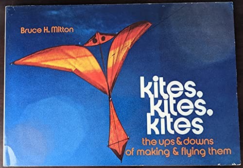 Kites, kites, kites