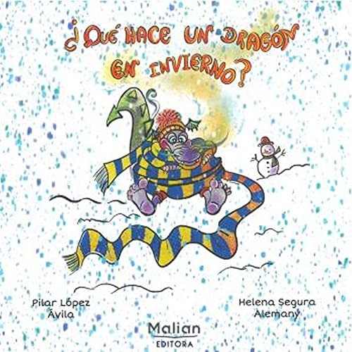 ¿QUÉ HACE UN DRAGÓN EN INVIERNO?