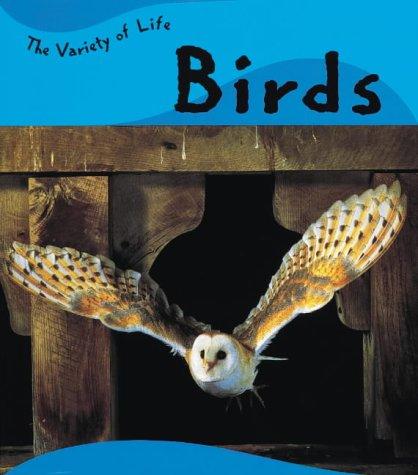 Birds (Variety of Life)