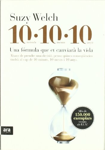 10-10-10. Una fórmula que et canviarà la vida
