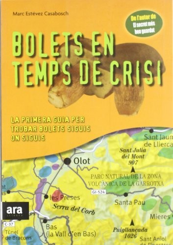 Bolets en temps de crisi
