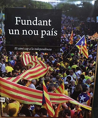 1714-2014 El camí cap a la independència