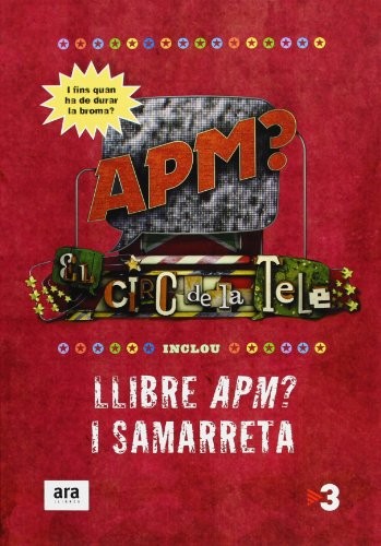 APM? El circ de la tele