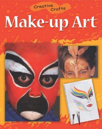 Make-up Art (Creative Crafts)
