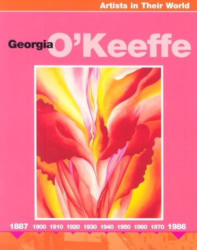 Georgia O'Keeffe (Artists in Their World)