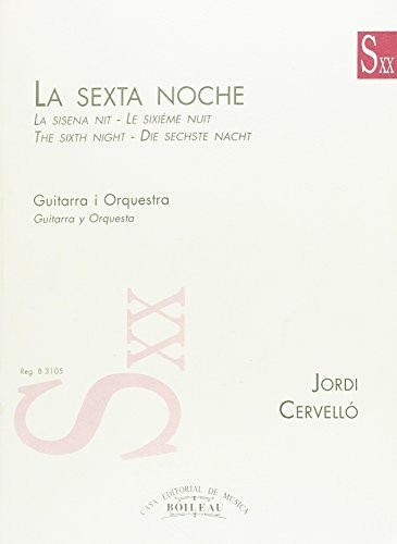 La sexta noche