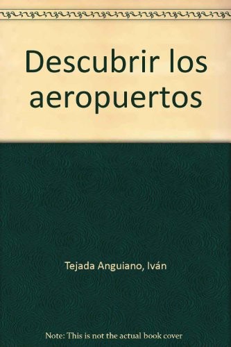 DESCUBRIR LOS AEROPUERTOS