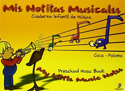 Mis notitas musicales. Cuaderno infantil de musica. Castellano-Ingles